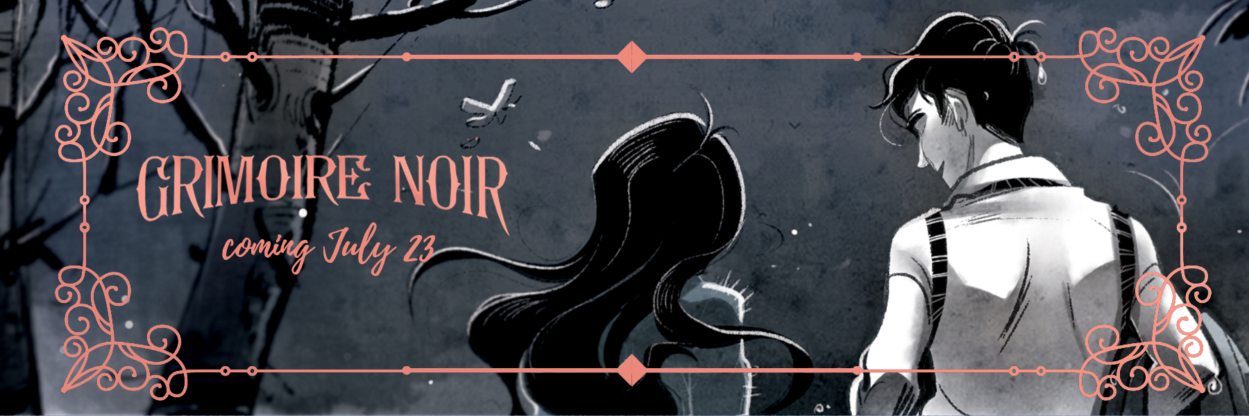 Grimoire Noir, coming July 23